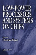 Low-Power Processors and Systems on Chips