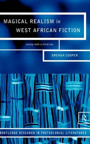 Magical Realism in West African Fiction