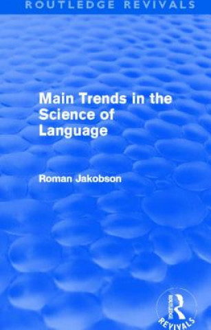 Main Trends in the Science of Language (Routledge Revivals)