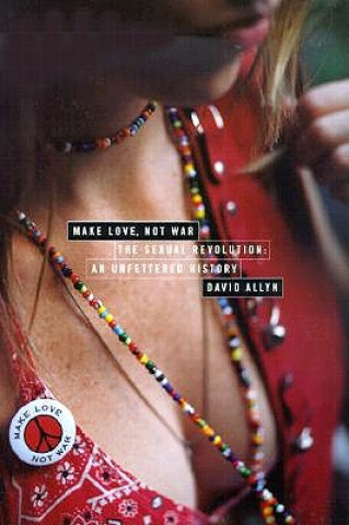Make Love, Not War