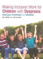Making Inclusion Work for Children with Dyspraxia
