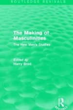 Making of Masculinities (Routledge Revivals)