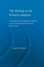 Making of the Primitive Baptists