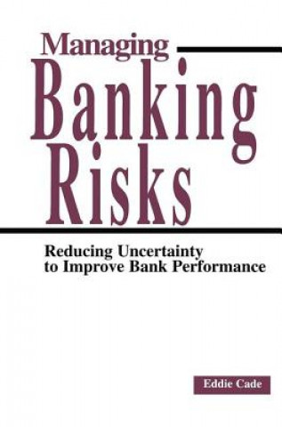 Managing Banking Risks