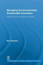 Managing Environmentally Sustainable Innovation