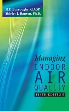 Managing Indoor Air Quality, Fifth Edition