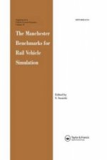 Manchester Benchmarks for Rail Vehicle Simulation