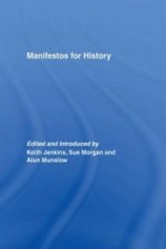 Manifestos for History