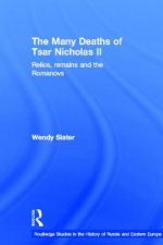 Many Deaths of Tsar Nicholas II