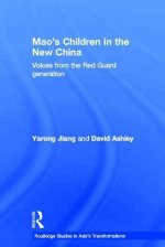 Mao's Children in the New China
