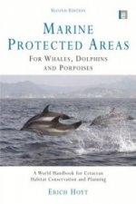 Marine Protected Areas for Whales, Dolphins and Porpoises