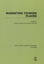 Marketing Tourism Places (RLE Tourism)