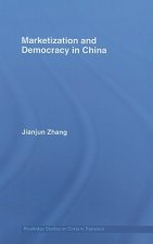 Marketization and Democracy in China
