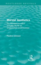 Marxist Aesthetics (Routledge Revivals)