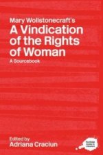 Mary Wollstonecraft's A Vindication of the Rights of Woman