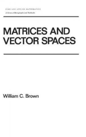 Matrices and Vector SPates