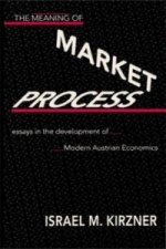 Meaning of the Market Process