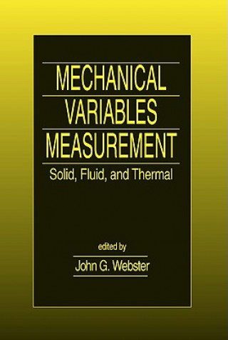 Mechanical Variables Measurement - Solid, Fluid, and Thermal
