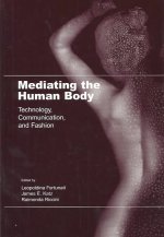 Mediating the Human Body