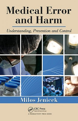 Medical Error and Harm