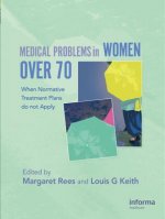 Medical Problems in Women over 70