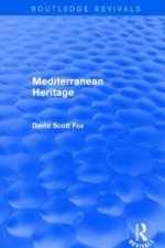 Mediterranean Heritage (Routledge Revivals)