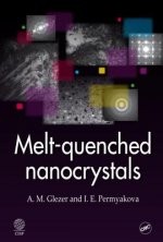 Melt-Quenched Nanocrystals