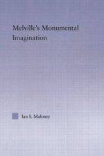 Melville's Monumental Imagination