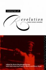 Memories of Revolution