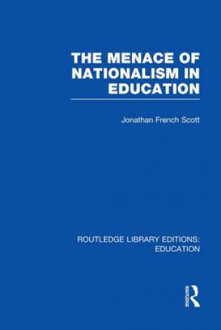 Menace of Nationalism in Education
