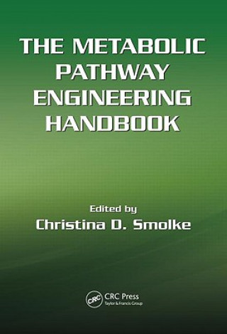 Metabolic Pathway Engineering Handbook, Two Volume Set