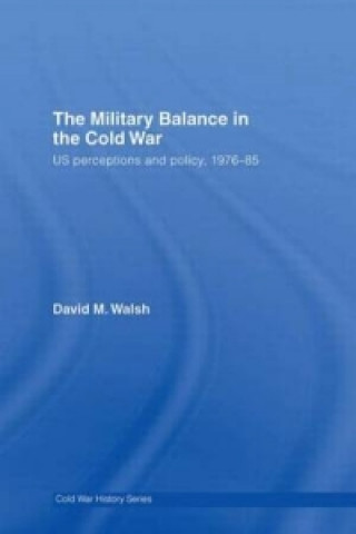 Military Balance in the Cold War