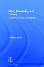 Mind, Materiality and History