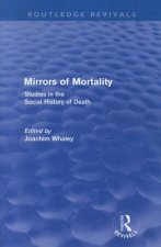 Mirrors of Mortality (Routledge Revivals)