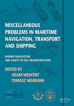 Miscellaneous Problems in Maritime Navigation, Transport and Shipping