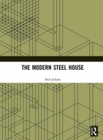 Modern Steel House