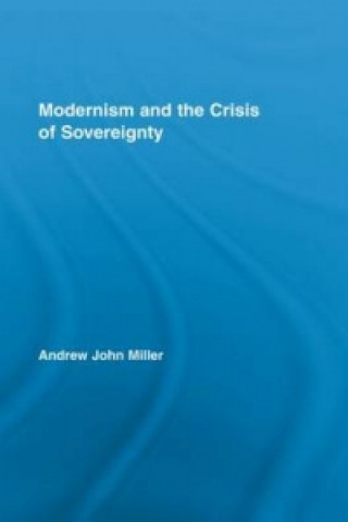 Modernism and the Crisis of Sovereignty