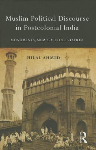 Muslim Political Discourse in Postcolonial India