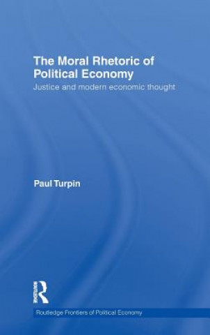 Moral Rhetoric of Political Economy