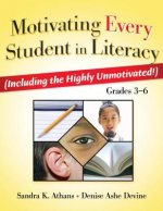 Motivating Every Student in Literacy