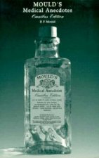 Mould's Medical Anecdotes