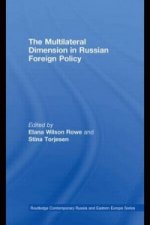 Multilateral Dimension in Russian Foreign Policy