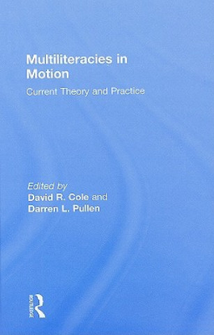 Multiliteracies in Motion