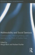 Multimodality and Social Semiosis