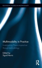 Multimodality in Practice