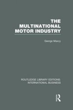 Multinational Motor Industry (RLE International Business)