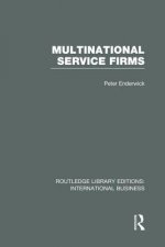 Multinational Service Firms (RLE International Business)