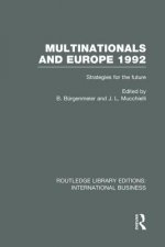 Multinationals and Europe 1992 (RLE International Business)