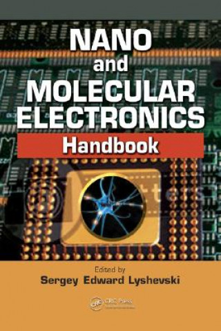Nano and Molecular Electronics Handbook