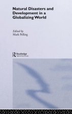 Natural Disaster and Development in a Globalizing World